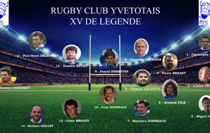 le XV de Légende du Rugby Club Yvetotais...